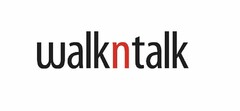 WALKNTALK