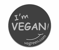 I'M VEGAN! VEGREEN.COM