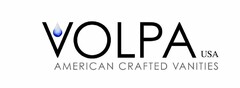 VOLPA USA AMERICAN CRAFTED VANITIES