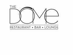 THE DOME RESTAURANT BAR LOUNGE