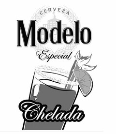 CERVEZA MODELO ESPECIAL CHELADA