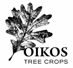 OIKOS TREE CROPS