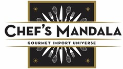 CHEF'S MANDALA GOURMET IMPORT UNIVERSE