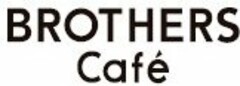 BROTHERS CAFÉ