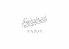 ORIGINAL MASON