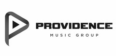 P PROVIDENCE MUSIC GROUP