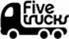 FIVE TRUCKS