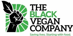 B THE BLACK VEGAN COMPANY SAVING LIVES.STARTING WITH FOOD.