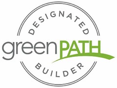 DESIGNATED GREEN PATH BUILDER