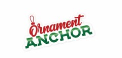 ORNAMENT ANCHOR