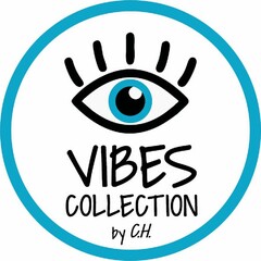 VIBES COLLECTION BY C.H.