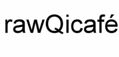 RAWQICAFÉ