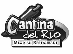 CANTINA DE RIO MEXICAN RESTAURANT