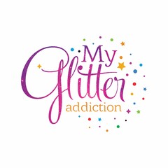 MY GLITTER ADDICTION