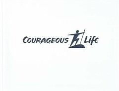 COURAGEOUS LIFE