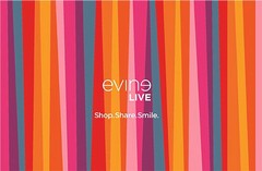 EVINE LIVE SHOP. SHARE. SMILE.