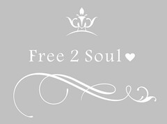 FREE 2 SOUL