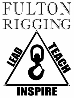 FULTON RIGGING LEAD TEACH INSPIRE