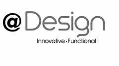 @ DESIGN INNOVATIVE·FUNCTIONAL