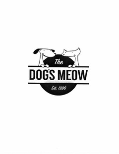 THE DOG'S MEOW EST. 1996