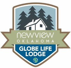 NEWVIEW OKLAHOMA GLOBE LIFE LODGE