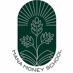 MANA MONEY SCHOOL