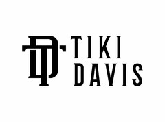 TD TIKI DAVIS