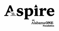 ASPIRE AN ALABAMA ONE FOUNDATION