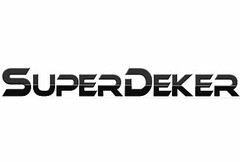 SUPERDEKER