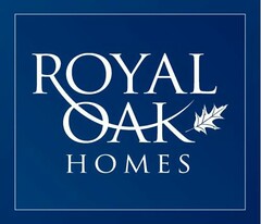 ROYAL OAK HOMES