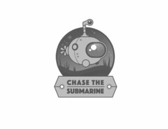 CHASE THE SUBMARINE