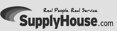 SUPPLYHOUSE.COM REAL PEOPLE REAL SERVICE