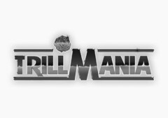 TRILLMANIA