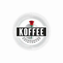 KOFFEE REINVENTED