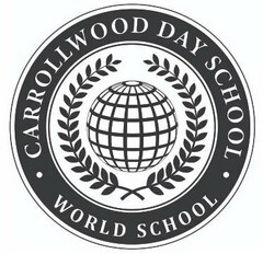 CARROLLWOOD DAY SCHOOL WORLD SCHOOL