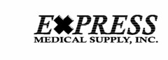 EXPRESS MEDICAL SUPPLY, INC.