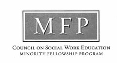 MFP COUNCIL ON SOCIAL WORK EDUCATION MINORITY FELLOWSHIP PROGRAM