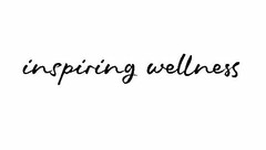 INSPIRING WELLNESS