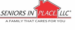 SENIORS IN PLACE, LLC