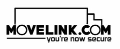 MOVELINK.COM YOU'RE NOW SECURE