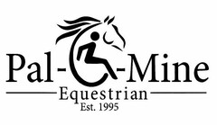 PAL-O-MINE EQUESTRIAN EST. 1995