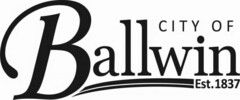 CITY OF BALLWIN EST. 1837