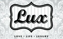 LUX LOVE LIFE LUXURY