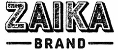 ZAIKA BRAND