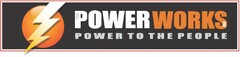 THE POWER WORKS LLC POWER TO THE PEOPLE