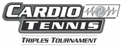 CARDIO TENNIS TRIPLES TOURNAMENT