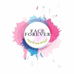 FACE FOREVER