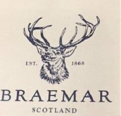 BRAEMAR SCOTLAND EST. 1868