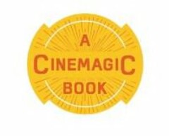 A CINEMAGIC BOOK