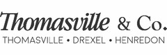 THOMASVILLE & CO. THOMASVILLE · DREXEL · HENREDON